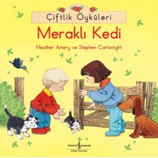 Çiftlik Öyküleri Meraklı Kedi