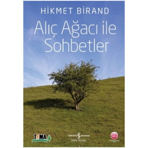 Alıç Ağacı ile Sohbetler