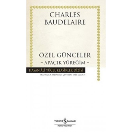 Özel Günceler - Apaçık Yüreğim - Hasan Ali Yücel Klasikleri