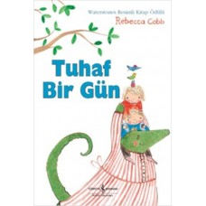 Tuhaf Bir Gün