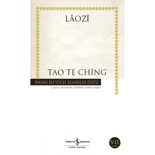 Tao Te Ching - Hasan Ali Yücel Klasikleri