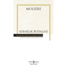 Kibarlık Budalası - Hasan Ali Yücel Klasikleri (Ciltli)