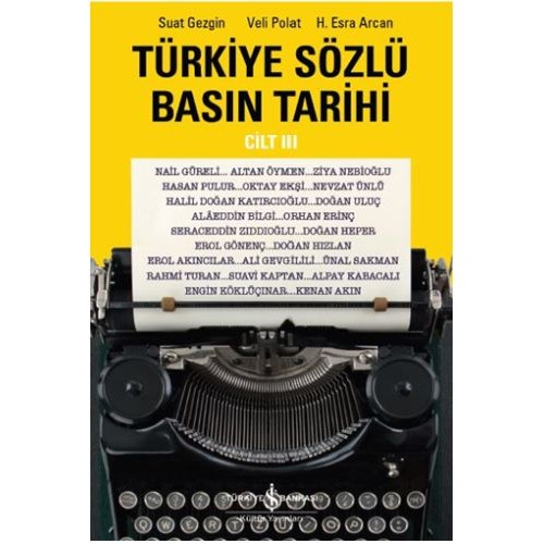 Türkiye Sözlü Basın Tarihi - Cilt III