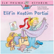 İlk Okuma Kitabım Elif'in Kostüm Partisi