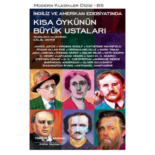 Kısa Öykünün Büyük Ustaları - Modern Klasikler Dizisi