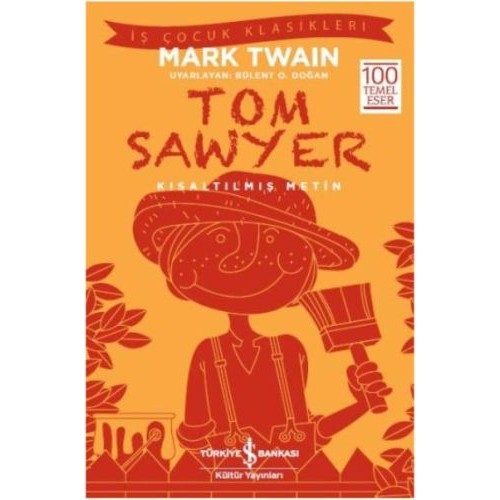 Tom Sawyer (Kısaltılmış Metin)