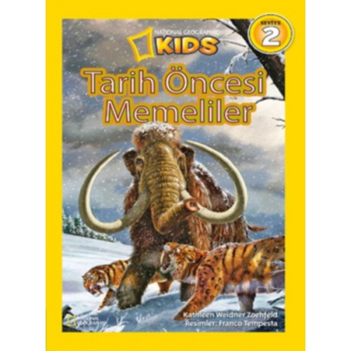 National Geographic Kids - Tarih Öncesi Memeliler