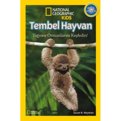 National Geographic Kids - Okul Öncesi Tembel Hayvan