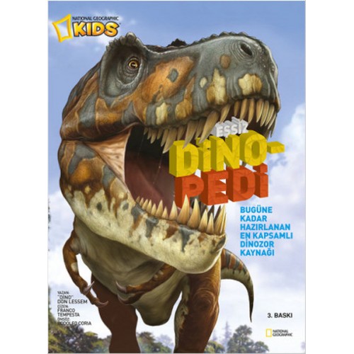 National Geographic Kids - Eşsiz Dinopedi