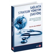 Sağlıkta Stratejik Yönetim (SASYÖN)