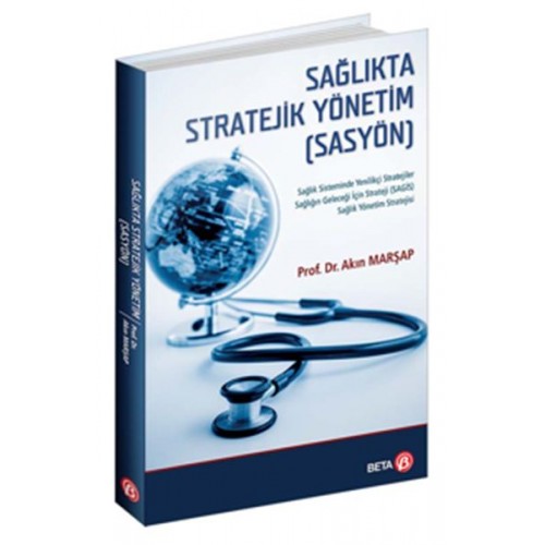 Sağlıkta Stratejik Yönetim (SASYÖN)