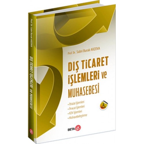 Dış Ticaret İşlemleri ve Muhasebesi