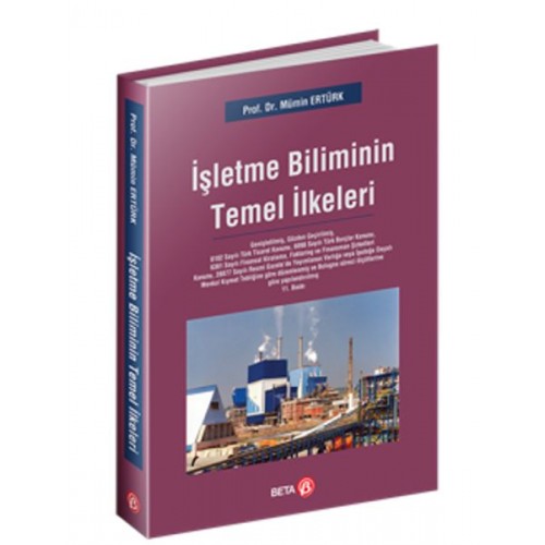 İşletme Biliminin Temel İlkeleri