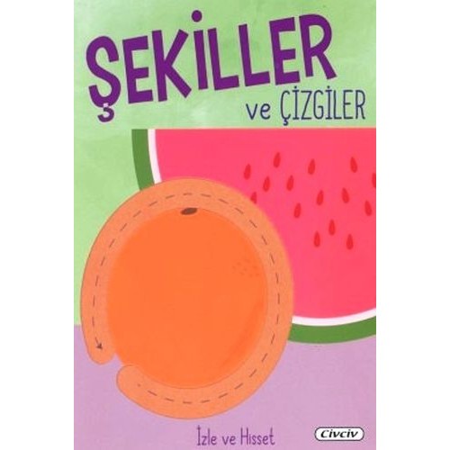 İzle Ve Hisset - Şekiller Ve Çizgiler