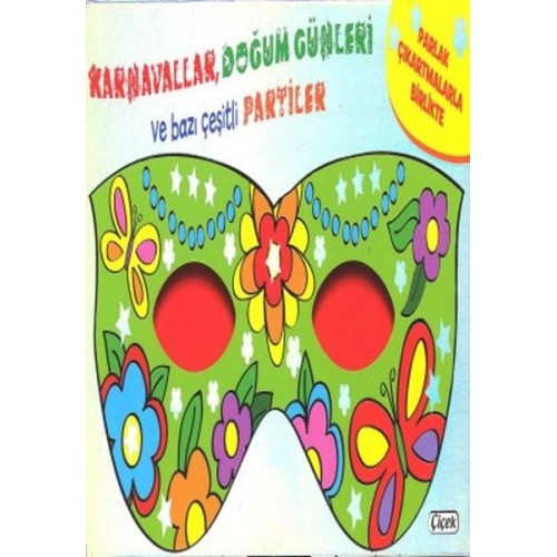 Maskeli Balo - Karavallar Ve Doğum Günleri (562-02)