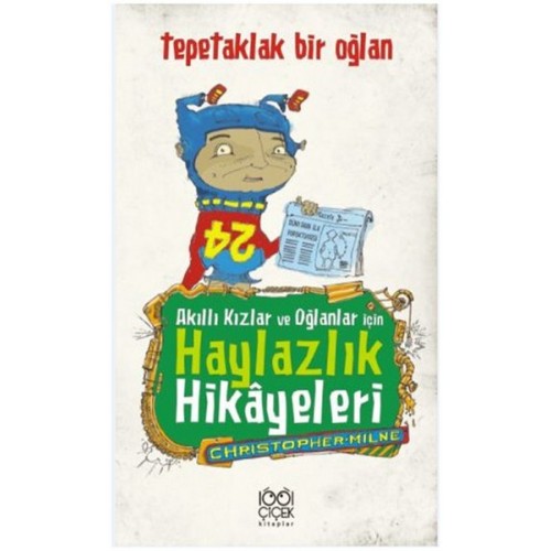 Akıllı Kızlar ve Oğlanlar İçin Haylazlık Hikayeleri