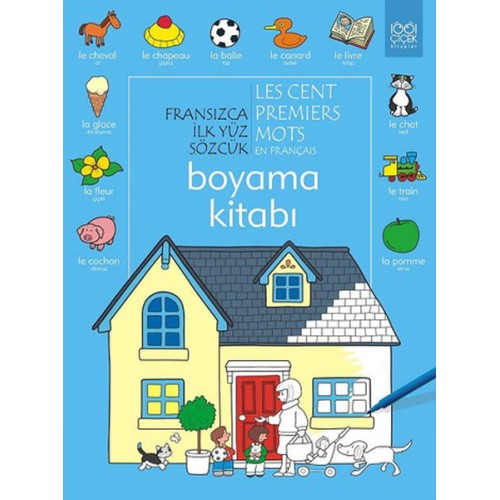 Fransızca İlk Yüz Sözcük Boyama Kitabı