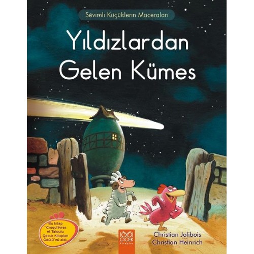 Meraklı Tavuklar - Yıldızlardan Gelen Kümes