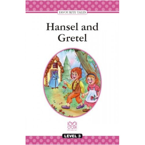 Level Books - Level 3 - Hansel and Gretel