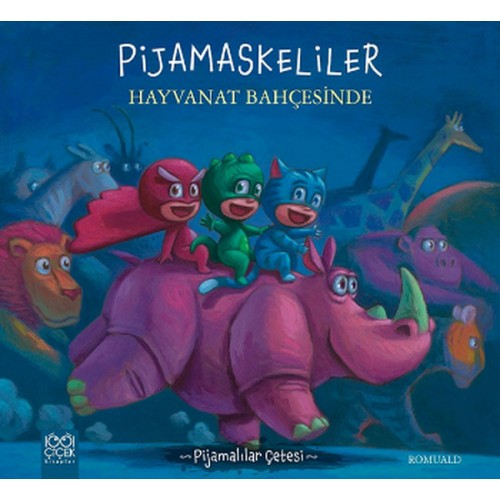 Pijamalılar Çetesi - Pijamaskeliler Hayvanat Bahçesinde