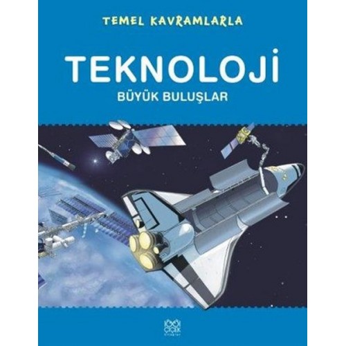 Temel Kavramlarla Teknoloji  Büyük Buluşlar