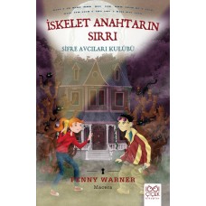 İskelet Anahtarın Sırrı - Şifre Avcıları Kulübü