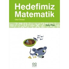 Hedefimiz Matematik - Okul Öncesi