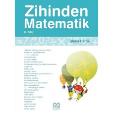 Zihinden Matematik 6. Kitap