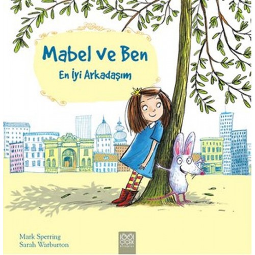 Mabel ve Ben - En İyi Arkadaşım