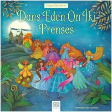 Dünyaca Ünlü Eserler - Dans Eden On İki Prenses