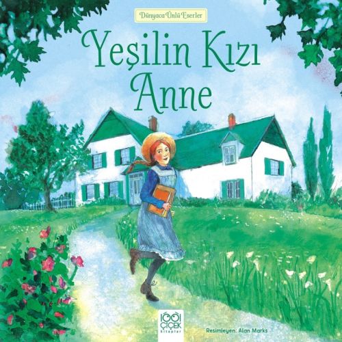 Dünyaca Ünlü Eserler - Yeşilin Kızı Anne