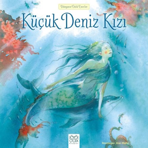 Dünyaca Ünlü Eserler - Küçük Deniz Kızı