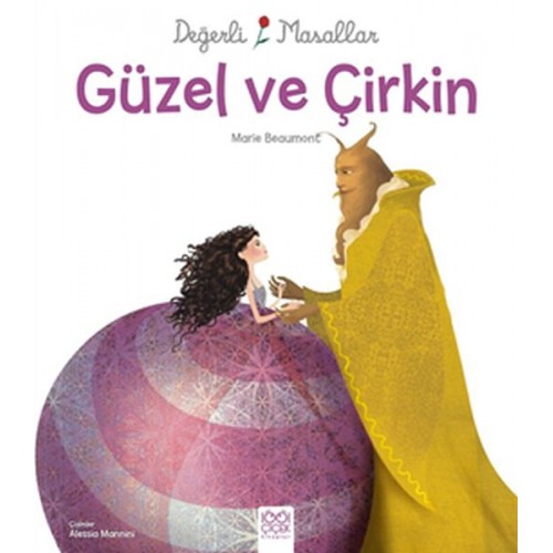 Değerli Masallar - Güzel ve Çirkin