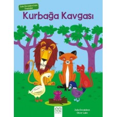 Julia Donaldson'dan Dramalar - Kurbağa Kavgası