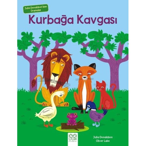 Julia Donaldson'dan Dramalar - Kurbağa Kavgası