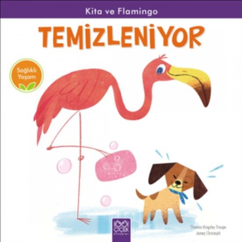 Sağlıklı Yaşam - Kita ve Flamingo Temizleniyor