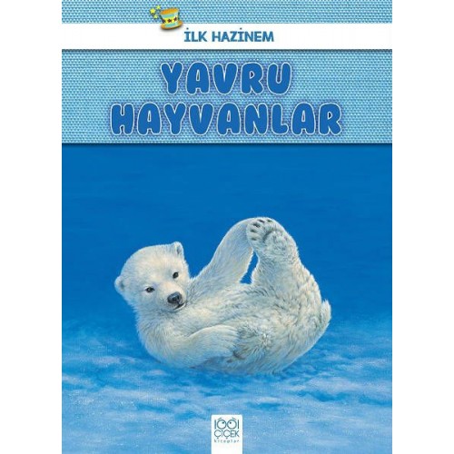 İlk Hazinem - Yavru Hayvanlar