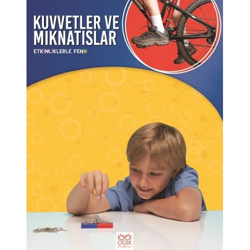 Etkinliklerle Fen - Kuvvetler ve Mıknatıslar