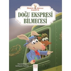 Dedektif Hercule Carotte Doğu Ekspresi Bilmecesi