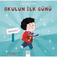 Okulun İlk Günü