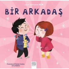 Bir Arkadaş