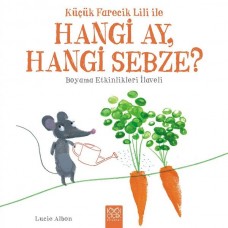 Küçük Farecik Lili ile - Hangi Ay, Hangi Sebze?