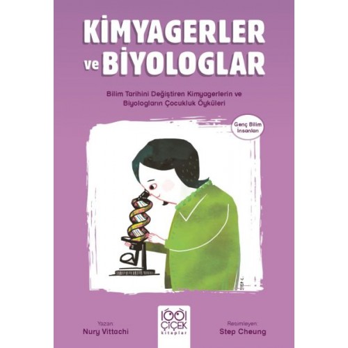 Kimyagerler ve Biyologlar - Genç Bilim İnsanları