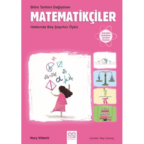 Bilim Tarihini Değiştiren Matematikçiler Hakkında Beş Şaşırtıcı Öykü