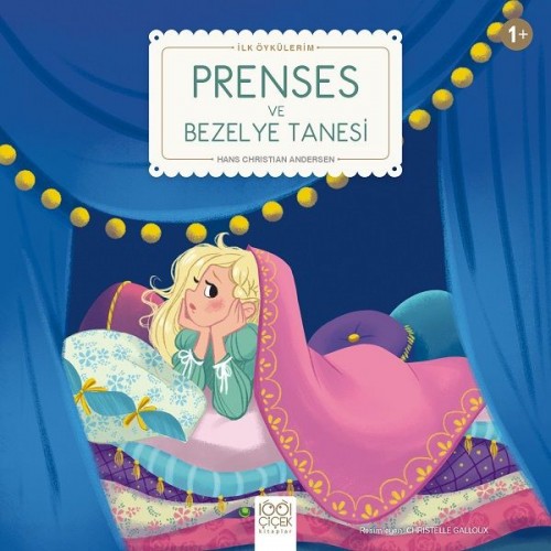 Prenses ve Bezelye Tanesi - İlk Öykülerim