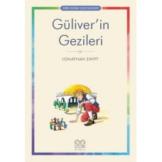 Güliver’in Gezileri - Renkli Resimli Çocuk Klasikleri