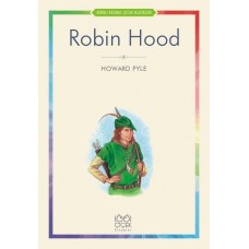 Robin Hood - Renkli Resimli Çocuk Klasikleri