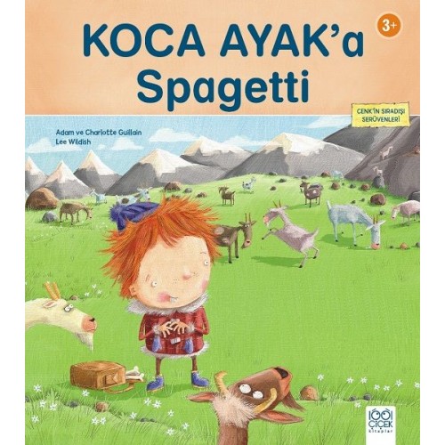 Koca Ayak’a Spagetti