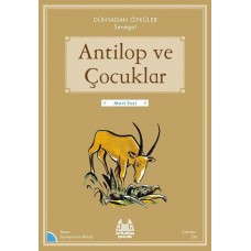 Antilop ve Çocuklar