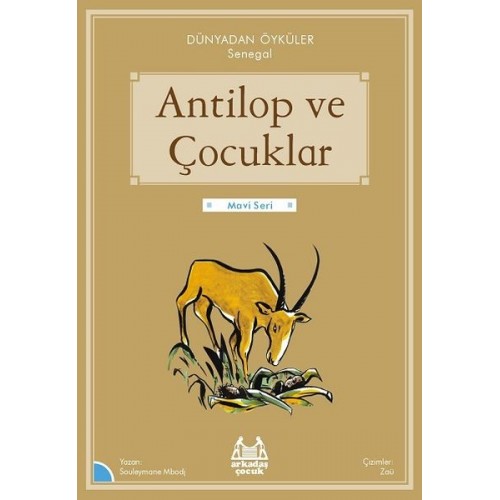 Antilop ve Çocuklar